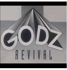 The Godz - Revival