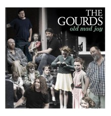 The Gourds - Old Mad Joy