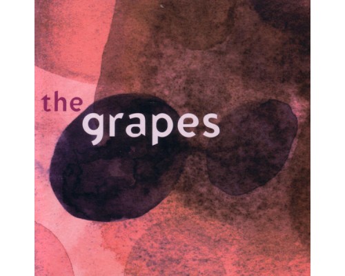 The Grapes - The Grapes