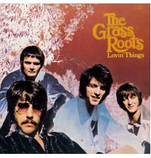 The Grass Roots - Lovin' Things