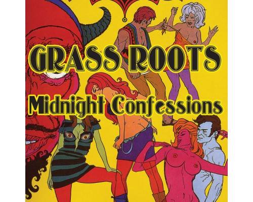 The Grass Roots - Midnight Confessions