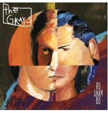 The Grays - Ro Sham Bo