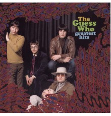 The Guess Who - Greatest Hits