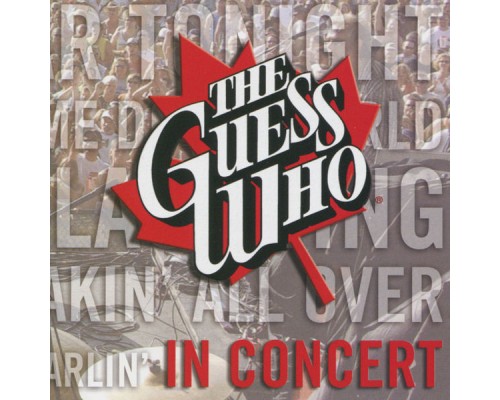 The Guess Who - In Concert