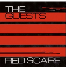 The Guests - Red Scare