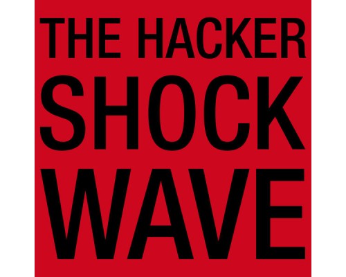 The Hacker - Shockwave