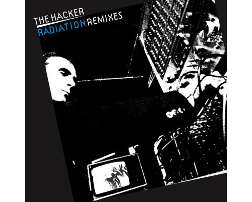 The Hacker - Radiation