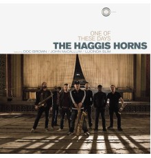 The Haggis Horns - One of These Days