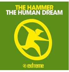 The Hammer - The Human Dream