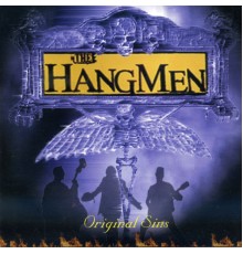 The Hangmen - Original Sins