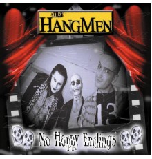 The Hangmen - No Happy Endings