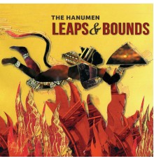 The Hanumen - Leaps & Bounds