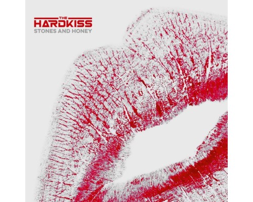 The Hardkiss - Stones and Honey