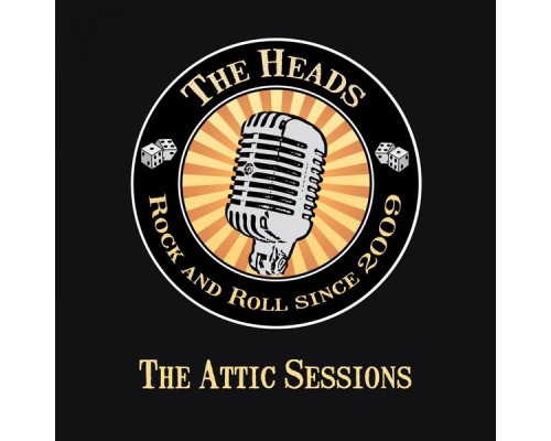 The Heads - The Attic Sessions