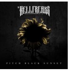 The Hellfreaks - Pitch Black Sunset