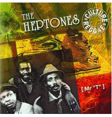 The Heptones - Mr T