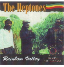 The Heptones - Rainbow Valley