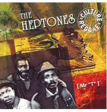 The Heptones - Mr T