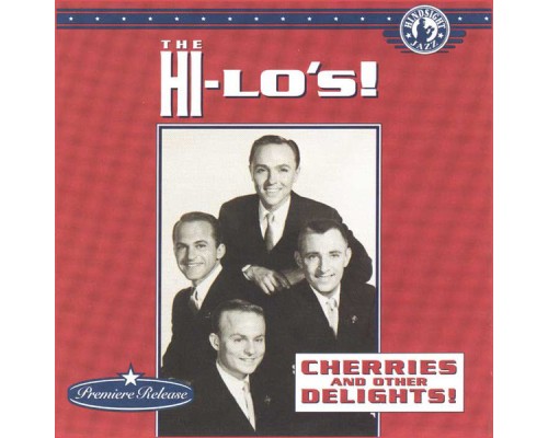 The Hi-Lo's - Cherries & Other Delights!