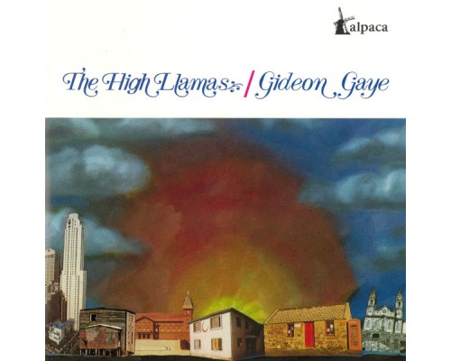 The High Llamas - Gideon Gaye