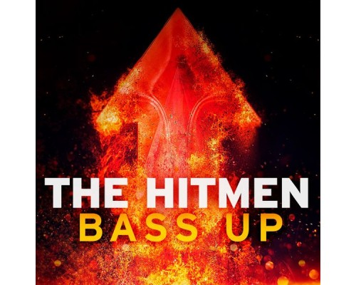 The Hitmen - Bass Up!