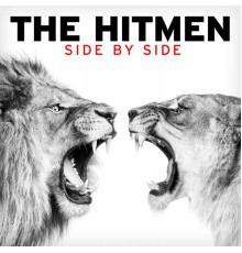 The Hitmen - Side by Side