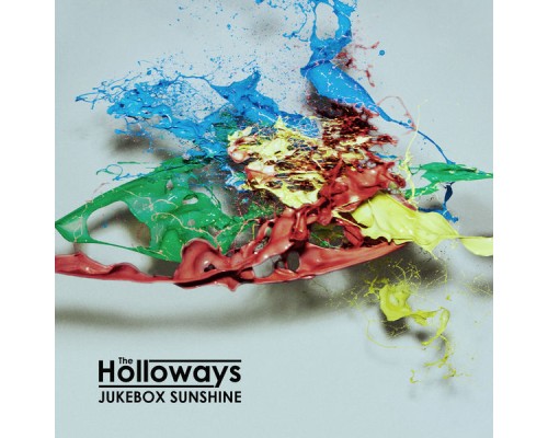 The Holloways - Jukebox Sunshine