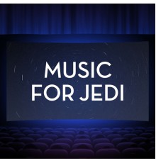 The Hollywood Movie Orchestra - Music For Jedi