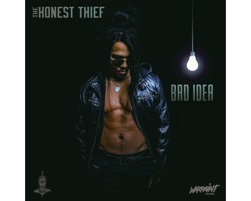 The Honest Thief - Bad Idea