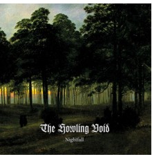 The Howling Void - Nightfall