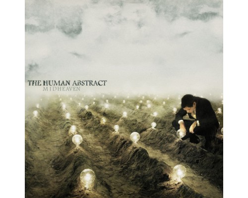 The Human Abstract - Midheaven