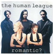 The Human League - Romantic?