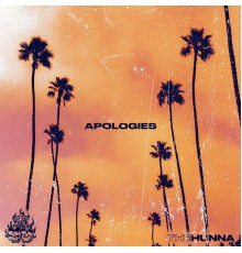 The Hunna - Apologies