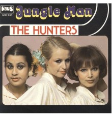 The Hunters - Jungle Man