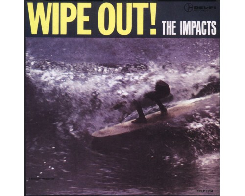 The Impacts - Wipe Out