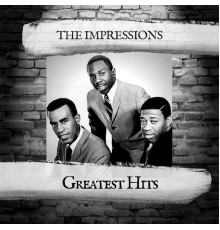 The Impressions - Greatest Hits