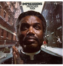 The Impressions - Preacher Man