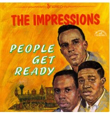 The Impressions - People Get Ready