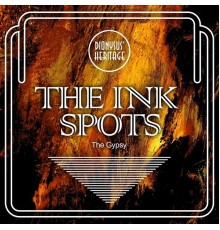 The Ink Spots - The Gypsy