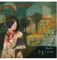 The Innocence Mission - Sun On The Square