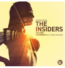 The Insiders - Falling / Pathways