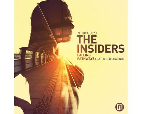 The Insiders - Falling / Pathways