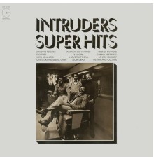 The Intruders - Super Hits