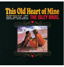 The Isley Brothers - This Old Heart Of Mine