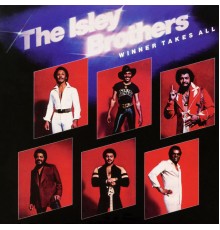 The Isley Brothers - Winner Takes All