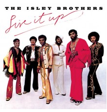 The Isley Brothers - Live It Up