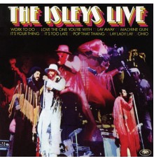 The Isley Brothers - The Isleys Live (Live at the Bitter End, New York City, NY - 1972)