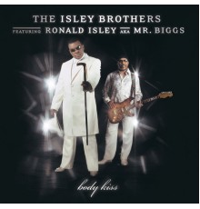 The Isley Brothers - Body Kiss