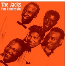 The Jacks - I'm Confessin'