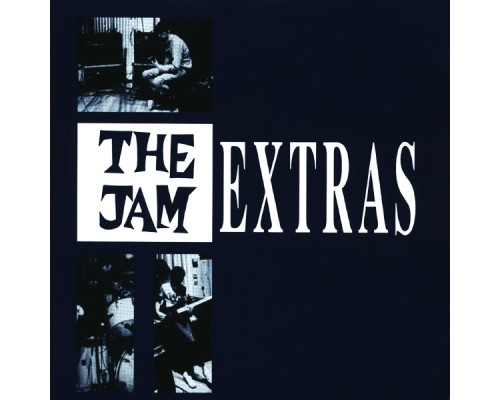 The Jam - Extras